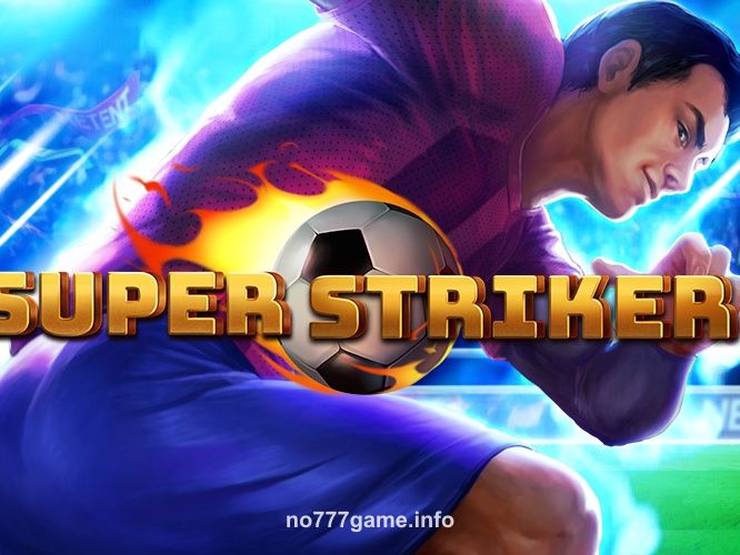 Super Striker Related Game at no 777 game